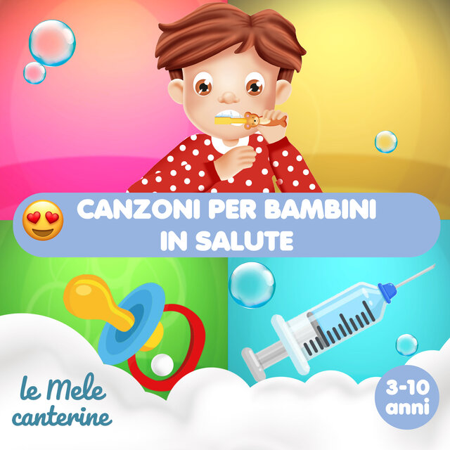 Canzoni per bambini in salute (3-10 anni)