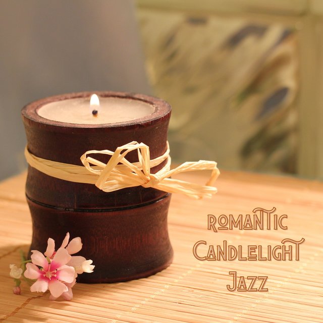 Candlelight Dinner (Romantic Jazz)