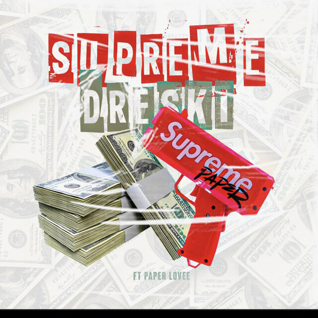 Supreme Paper (feat. Paper Lovee)