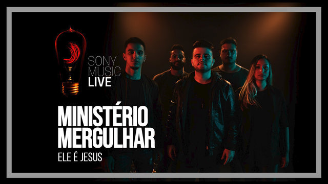Ele é Jesus (Sony Music Live)