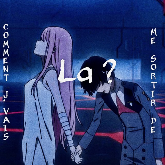 Comment j'vais sortir de la ?