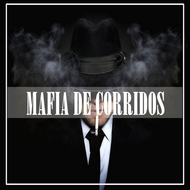 Mafia De Corridos