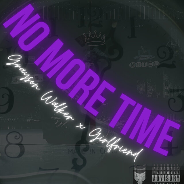 No More Time (feat. Girlfriend)