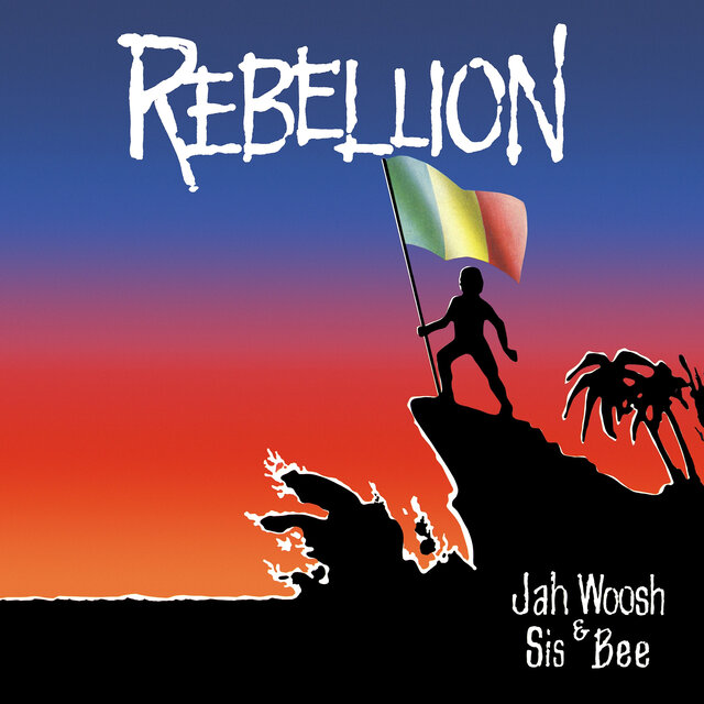 Cover art for album Rebellion by Jah Woosh