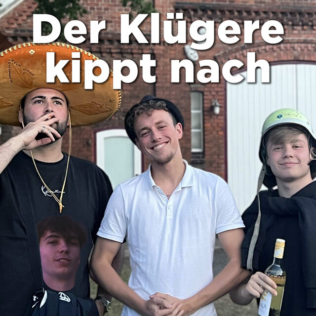 Der Klügere kippt nach