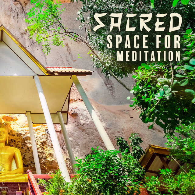 Sacred Space for Meditation: Find Serenity, Connect with Your Deeper Essence, Increase Self-Awareness