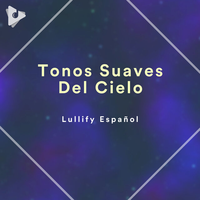 Tonos Suaves Del Cielo
