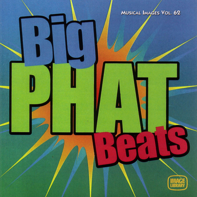 Big Phat Beats