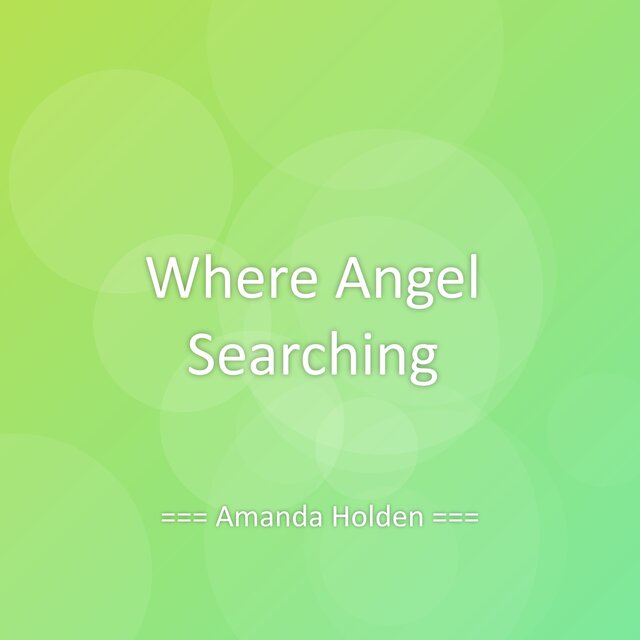 Where Angel Searching