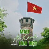 Màu Áo Xanh Tâm Việt