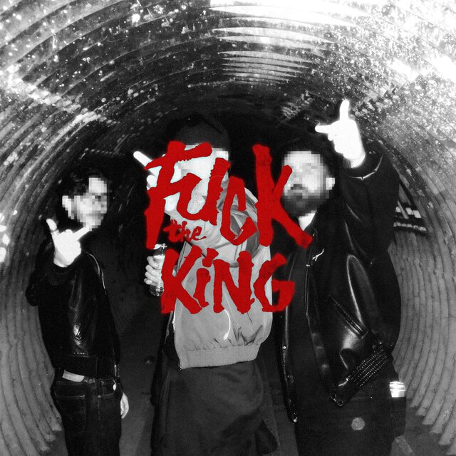FUCK THE KING