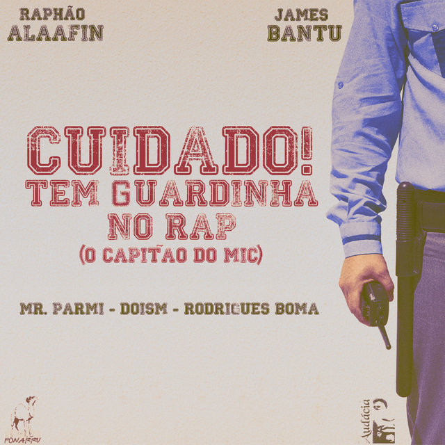 Cuidado! Tem Guardinha no Rap (O Capitao do Mic) - Single