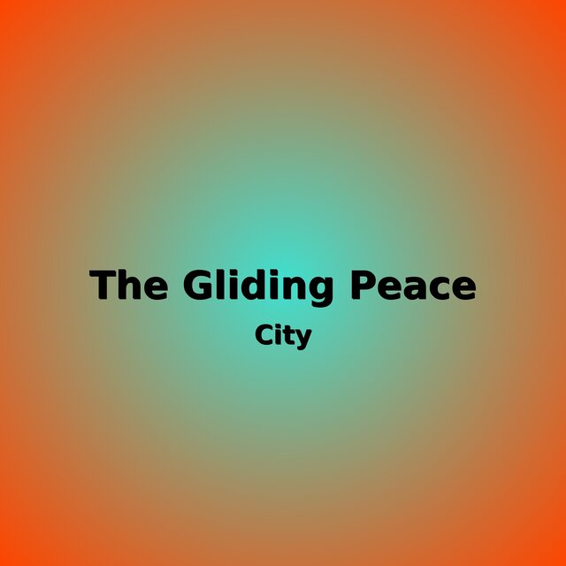 The Gliding Peace
