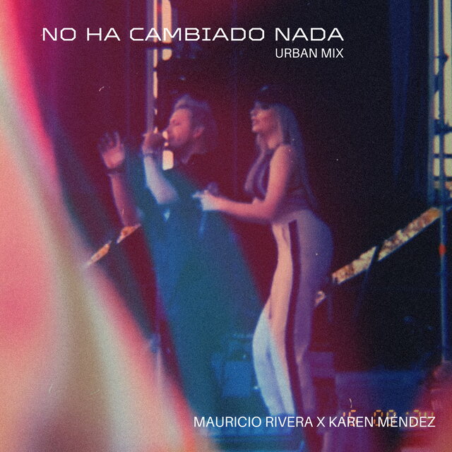 No Ha Cambiado Nada (Urban Version)