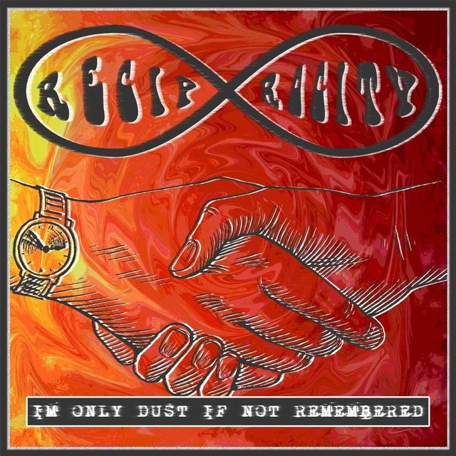 I'm Only Dust If Not Remembered