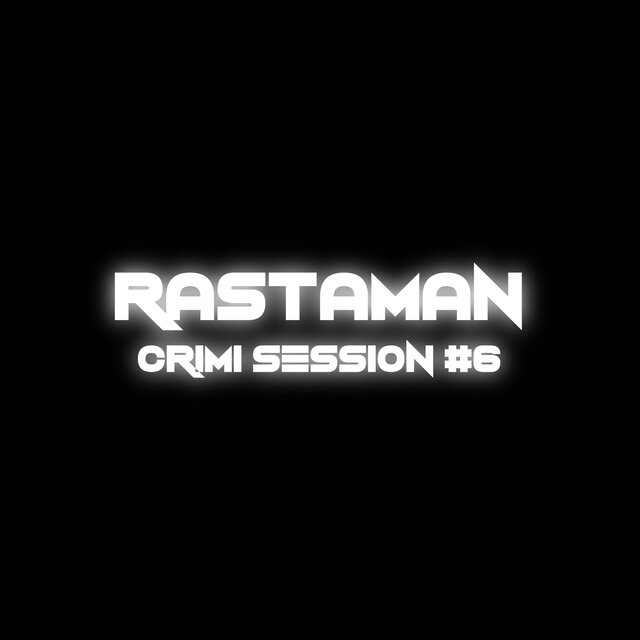 Rastaman (Crimi Session #6) (feat. Loko)