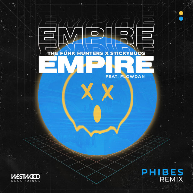 Empire (Phibes Remix)