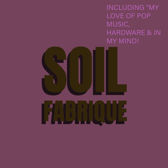 Soil Fabrique