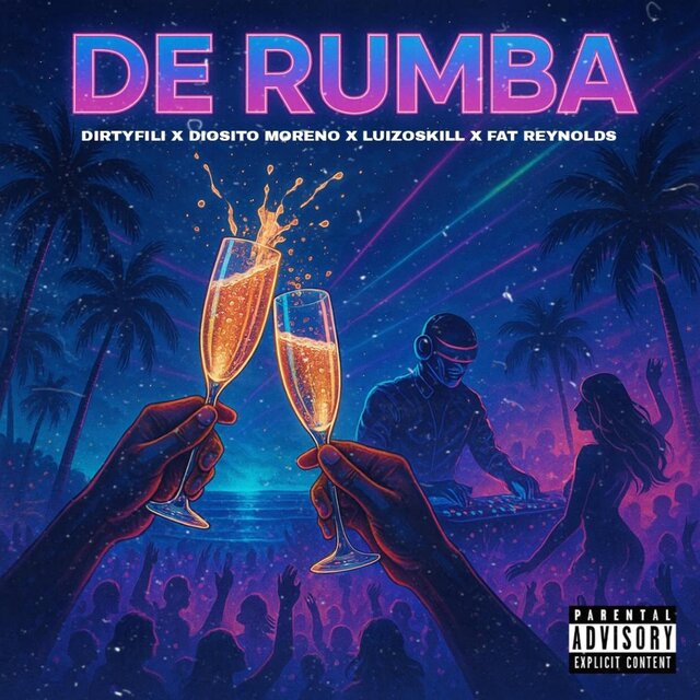 DE RUMBA (feat. Dirtyfili, Diosito Moreno, Luizoskill & LOS DEL FUTURO)