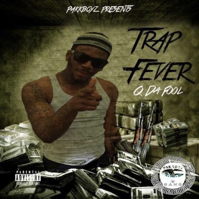 Trap Fever