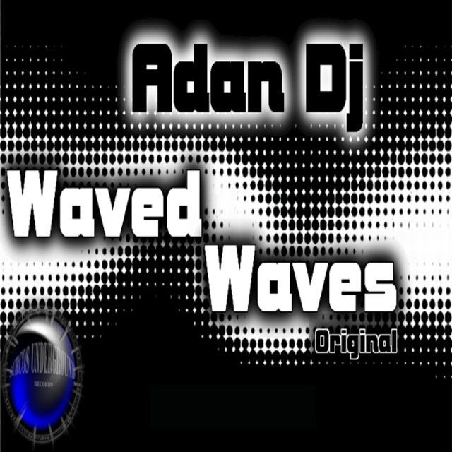 Waved Waves