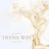 Tryna Win (Freestyle)