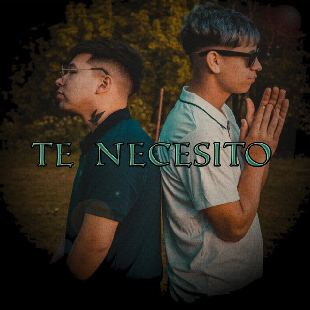Te Necesito
