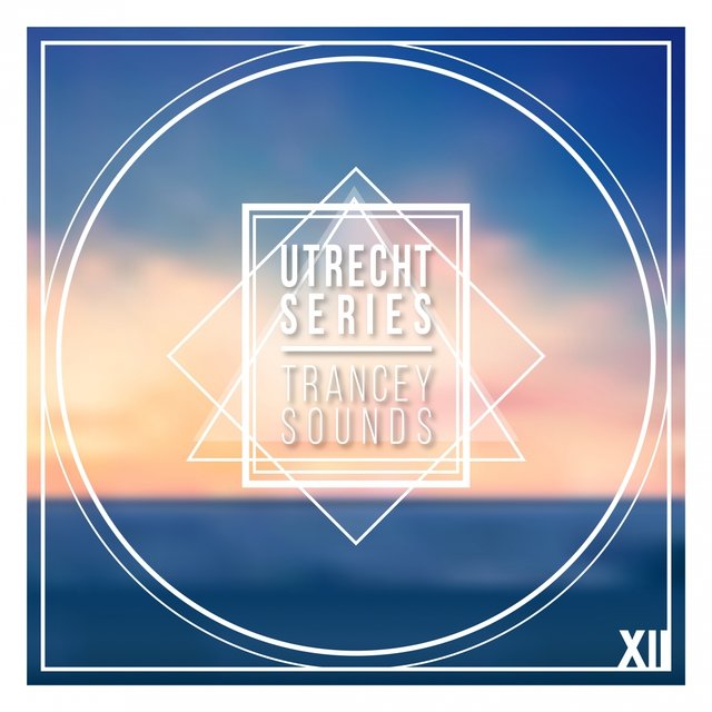 Utrecht Series - Vol.XII