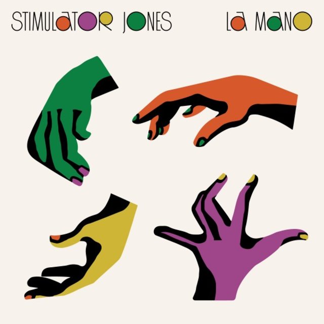 Cover art for album La Mano by Stimulator Jones