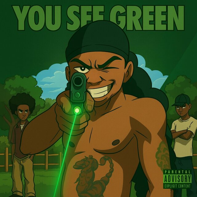 YOU SEE GREEN