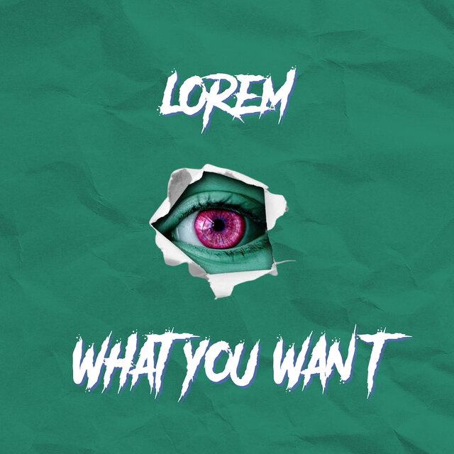 What You Want