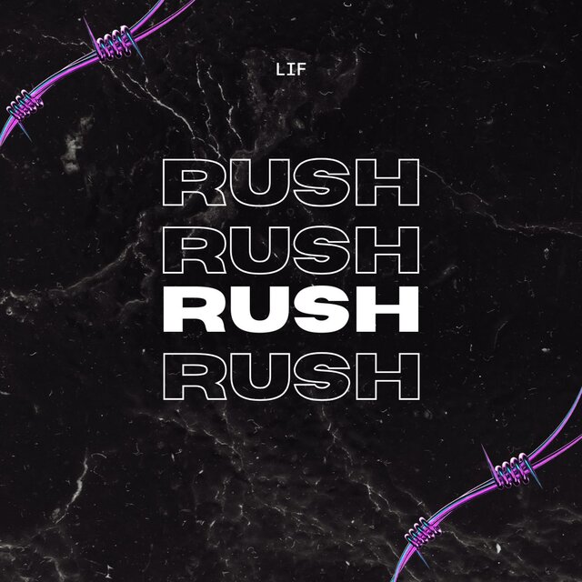 RUSH