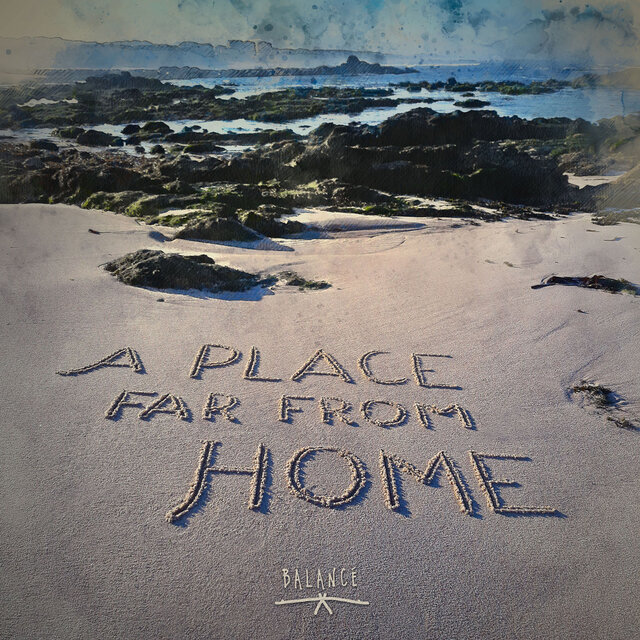 A Place Far from Home