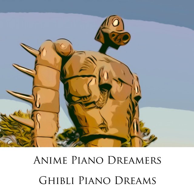Ghibli Piano Dreams