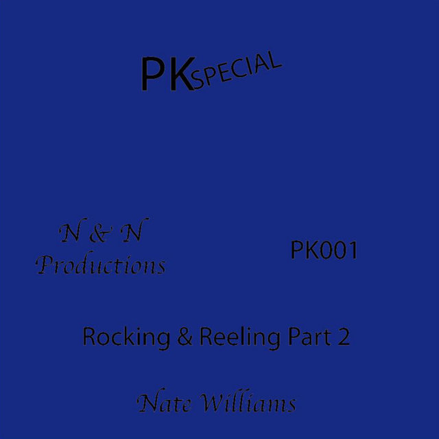 Rocking and Reeling Pt. 2