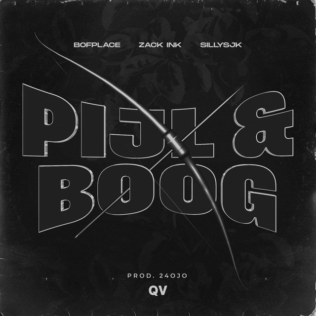 Pijl & Boog (feat. Zack Ink & Sillysjk)