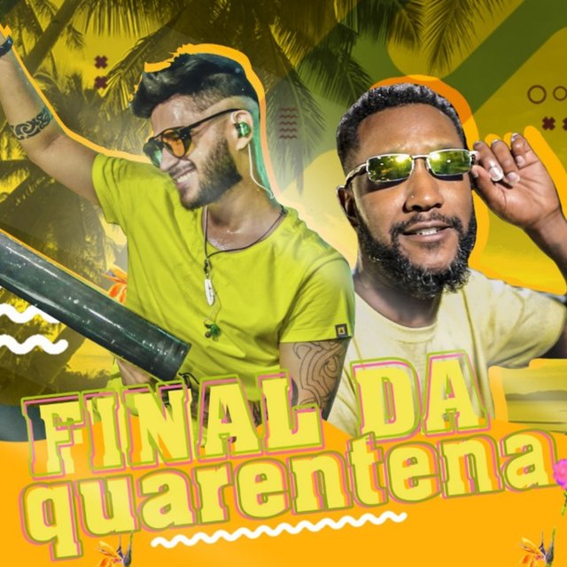 Final da Quarentena
