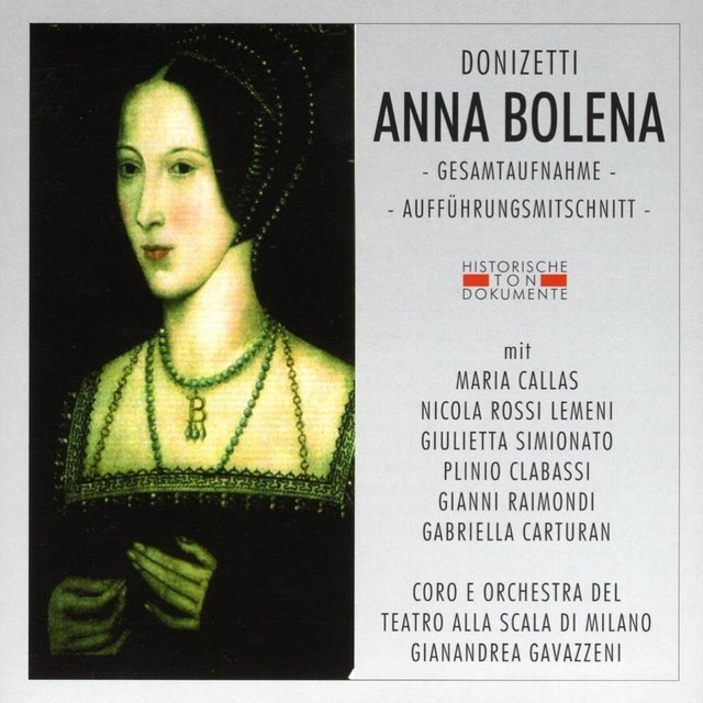 Gaetano Donizetti: Anna Bolena