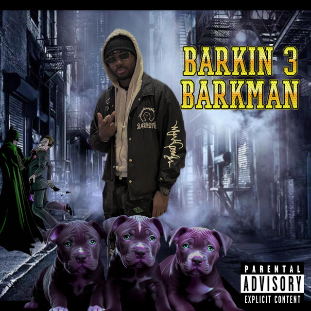 Barkin 3: Barkman