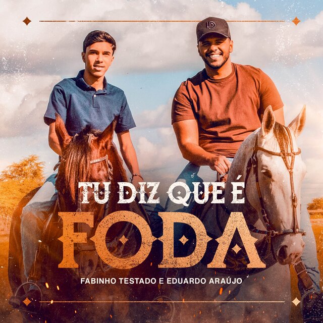 Tu Diz Que é Foda