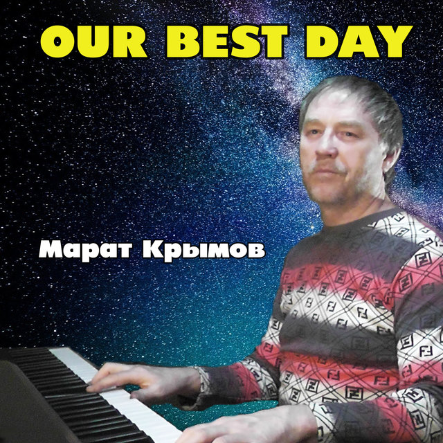 Our Best Day