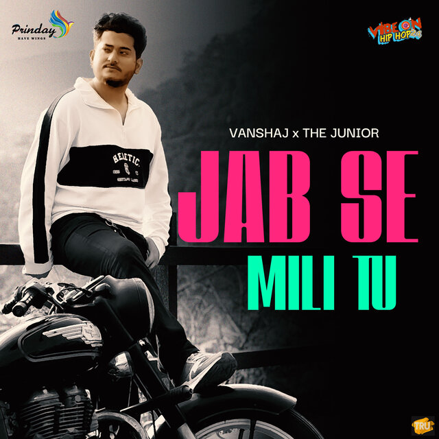 Jab Se Mili Tu