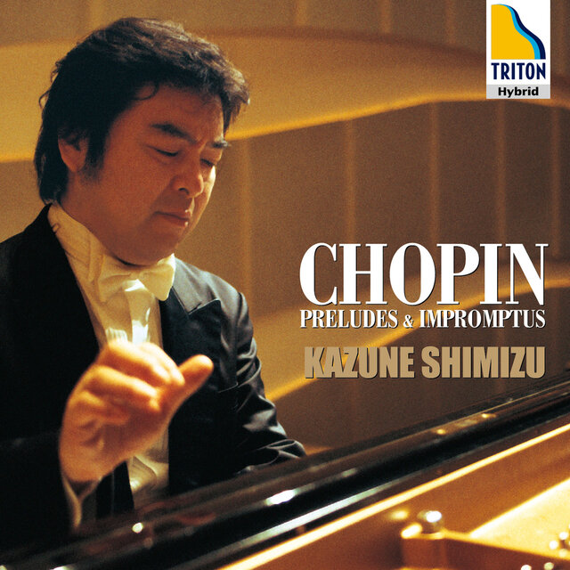 Chopin: Preludes & Impromptus
