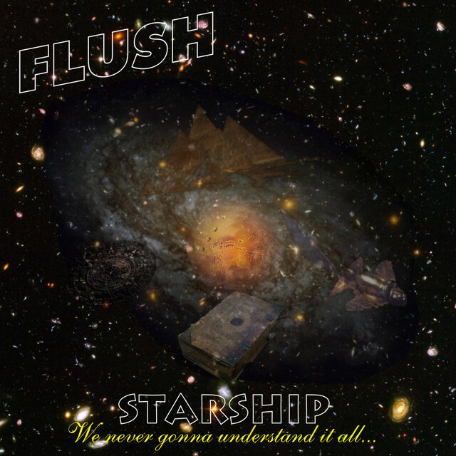 Starship - We Never Gonna Understand It All