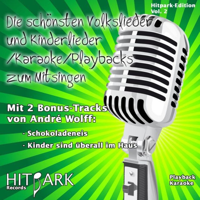 Hitpark Edition, Vol. 2 (Die schönsten Volkslieder und Kinderlieder zum Mitsingen)