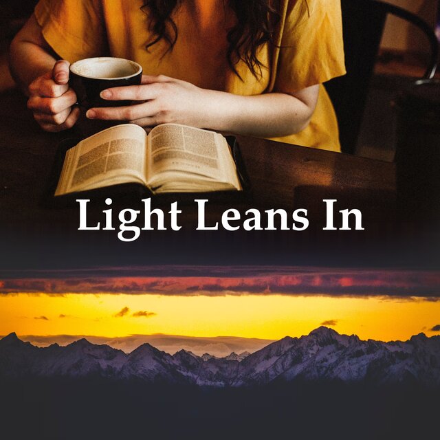 Light Leans In