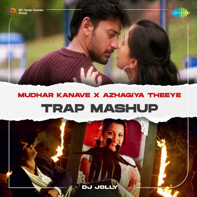 Mudhar Kanave X Azhagiya Theeye (Trap Mashup)
