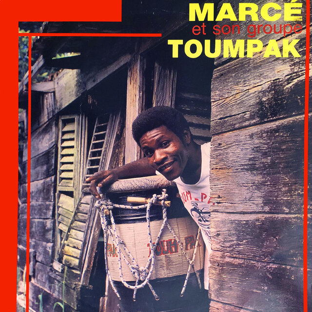 Marcé Et Son Groupe Toumpak