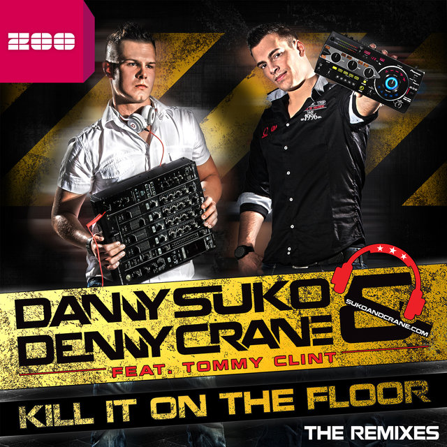 Kill It On the Floor (feat. Tommy Clint) (The Remixes)