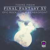 Final Fantasy XV Theme